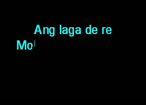 Ang Laga De Re Karaoke Ang Laga De Re Karaoke