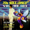 Sunfly Hits Vol.103 - 70's Soul & Disco Vol.2