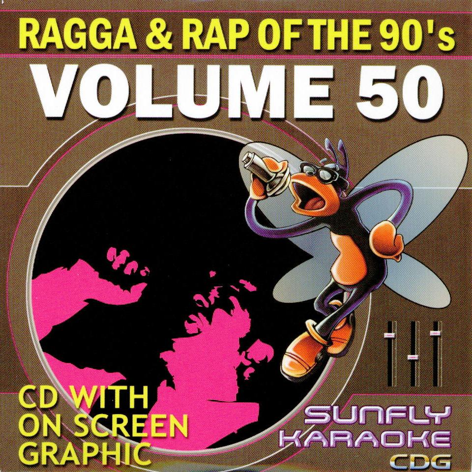 - Sunfly Hits Vol.50 - Ragga & Rap 90's