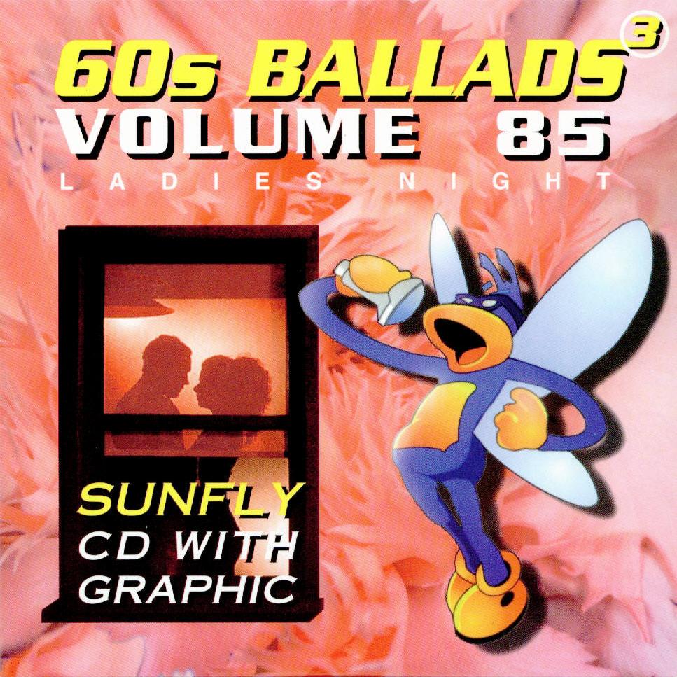 - Sunfly Hits Vol.85 - 60's Ballads Vol.3