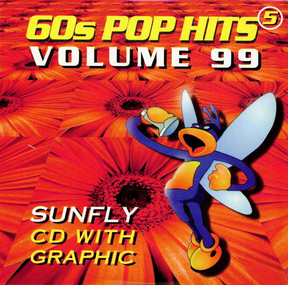 - Sunfly Hits Vol.99 - 60's Pop Vol.5