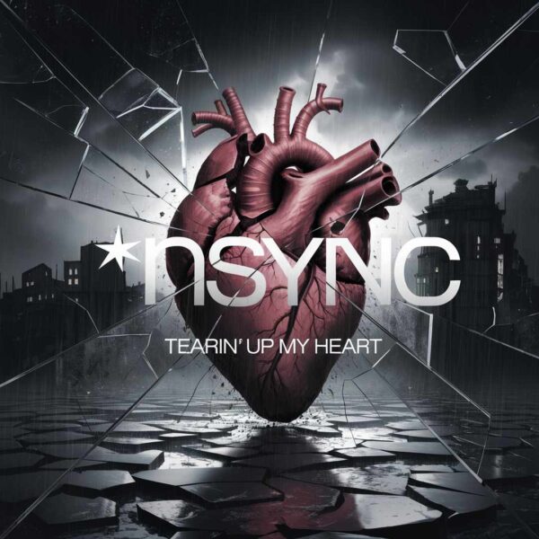 *NSYNC - Tearin' Up My Heart