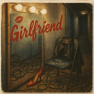 SF1100016 – The Darkness – Girlfriend