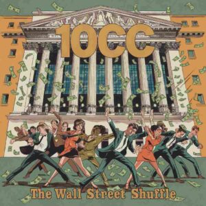 SF1100024 – 10cc – The Wall Street Shuffle