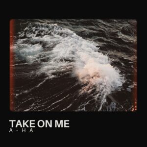 SF1100076 – a-ha – Take On Me