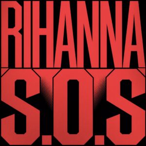 SF1100104 – Rihanna – SOS