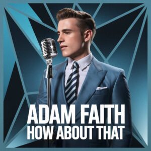 SF1100150 – Adam Faith – How About That