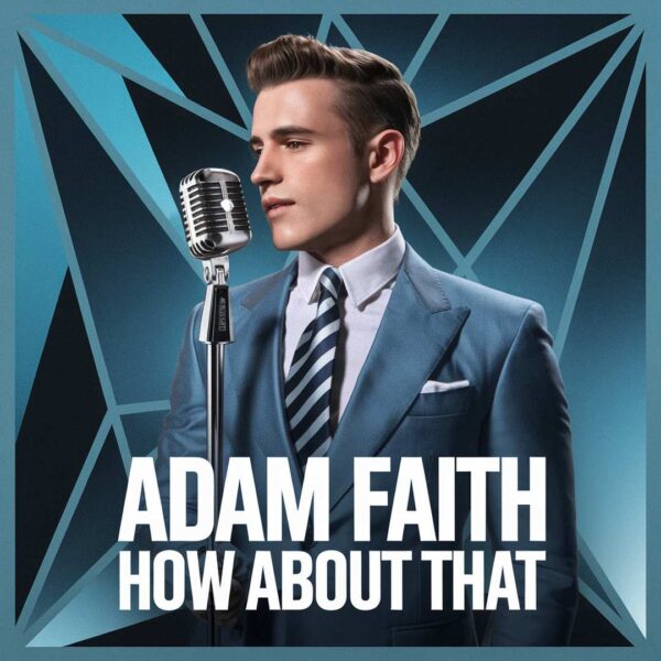 Adam Faith - How About That