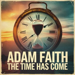 SF1100152 – Adam Faith – The Time Has Come