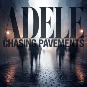 SF1100157 – Adele – Chasing Pavements