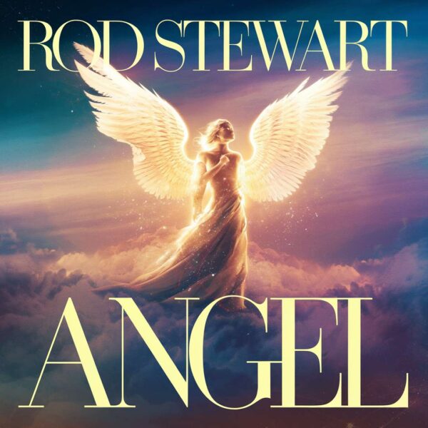Rod Stewart - Angel