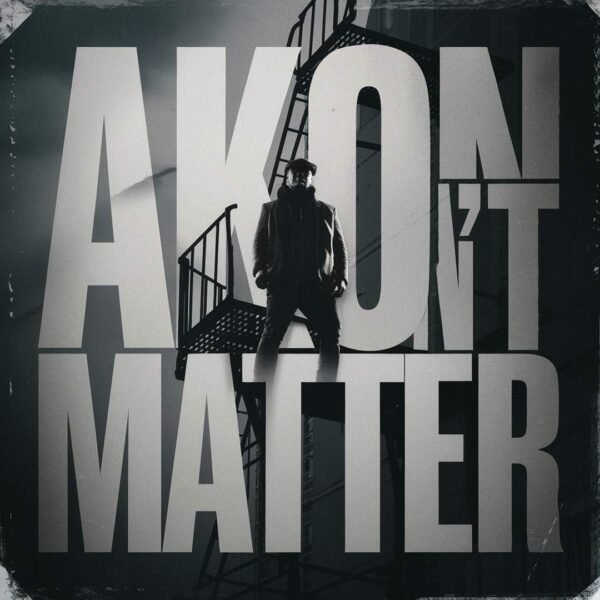 Akon - Don't Matter