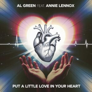 SF1100195 – Al Green Feat. Annie Lennox – Put A Little Love In your Heart