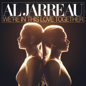 SF1100197 – Al Jarreau – We’re In This Love Together