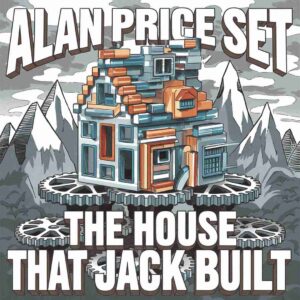 SF1100222 – Alan Price Set – The House That Jack Built