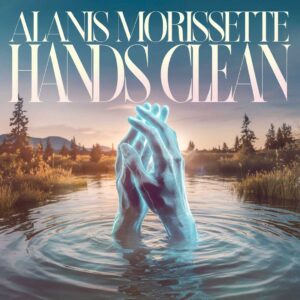 SF1100227 – Alanis Morissette – Hands Clean
