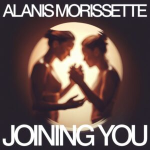 SF1100230 – Alanis Morissette – Joining You