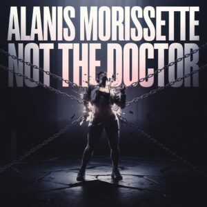 SF1100231 – Alanis Morissette – Not The Doctor