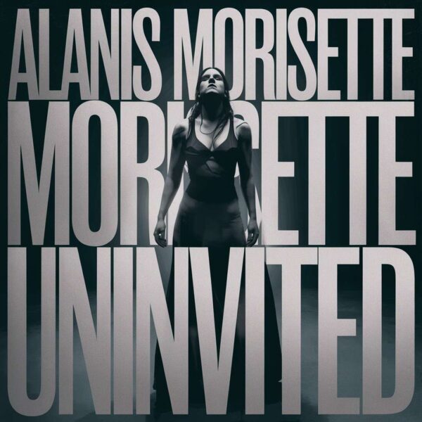 Alanis Morissette - Uninvited