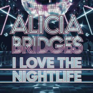 SF1100268 – Alicia Bridges – I Love The Nightlife