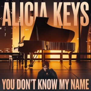 SF1100276 – Alicia Keys – You Don‚Äôt Know My Name
