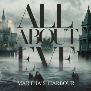 SF1100293 – All About Eve – Martha’s Harbour