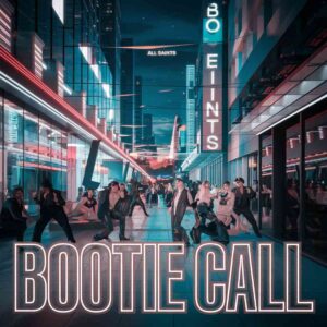 SF1100296 – All Saints – Bootie Call
