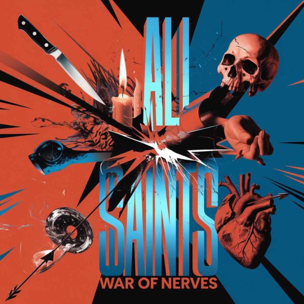 All Saints - War Of Nerves