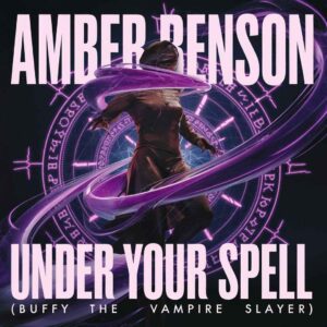 SF1100322 – Amber Benson – Under Your Spell (Buffy The Vampire Slayer)