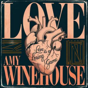 SF1100348 – Amy Winehouse – Love Is A Losing Game