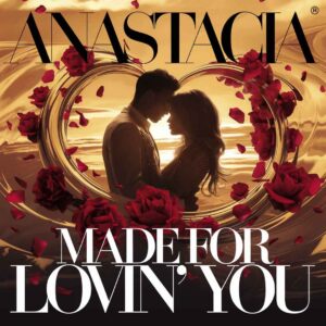 SF1100360 – Anastacia – Made For Lovin‚Äô You