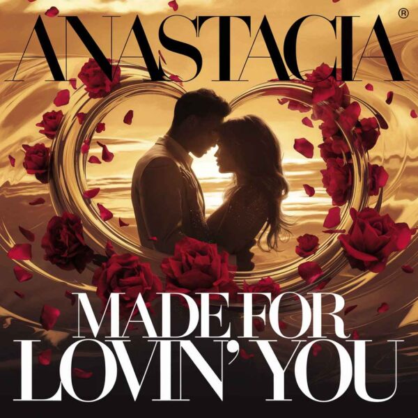 Anastacia - Made For Lovin’ You