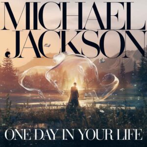 SF1100362 – Michael Jackson – One Day In Your Life