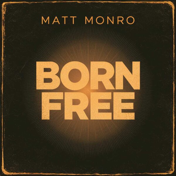 Matt Monro - Born Free