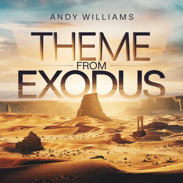 Andy Williams - Theme From Exodus