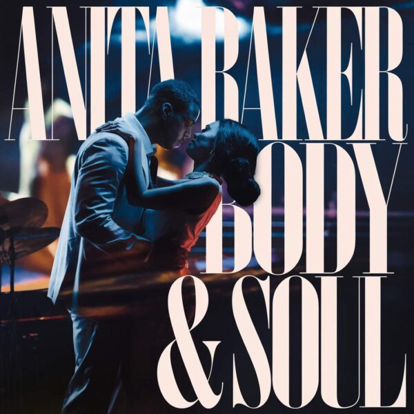 Anita Baker - Body & Soul