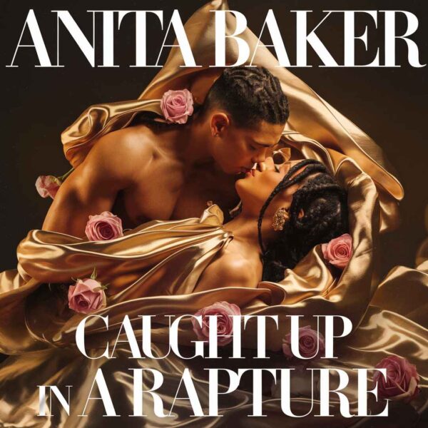 Anita Baker - Caught Up In A Rapture