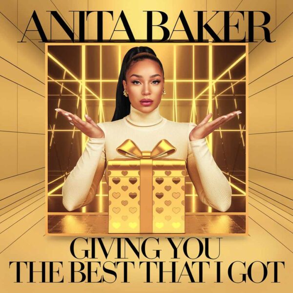 Anita Baker - Giving You The Best That I Got