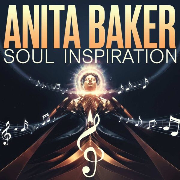 Anita Baker - Soul Inspiration