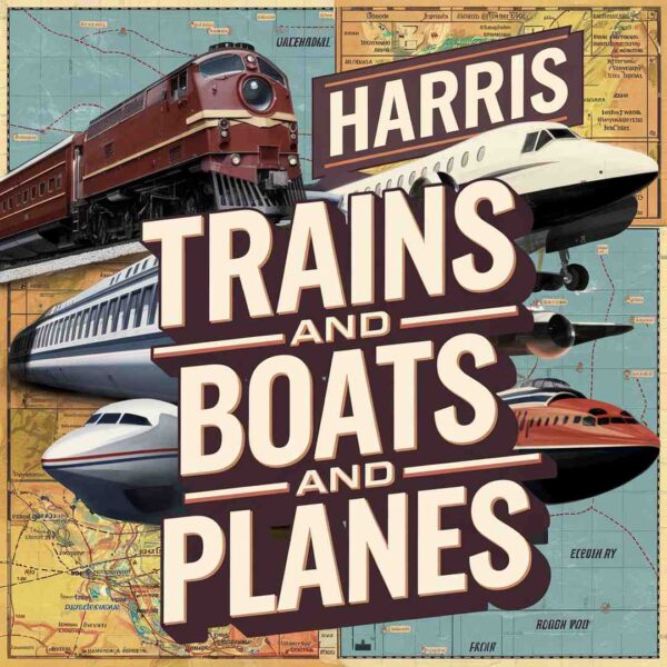 Anita Harris - Trains And Boats And Planes