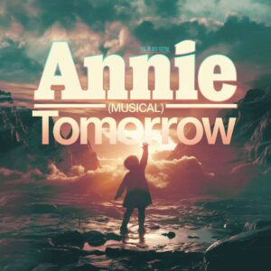 SF1100417 – Annie (Musical) – Tomorrow