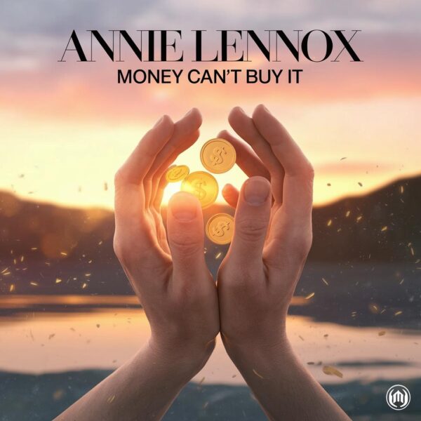 Annie Lennox - Money Can't Buy It