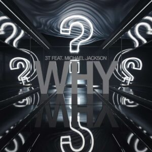 SF1100427 – 3T Feat. Michael Jackson – Why