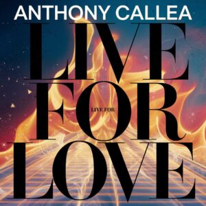 SF1100436 – Anthony Callea – Live For Love