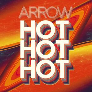 SF1100483 – Arrow – Hot Hot Hot