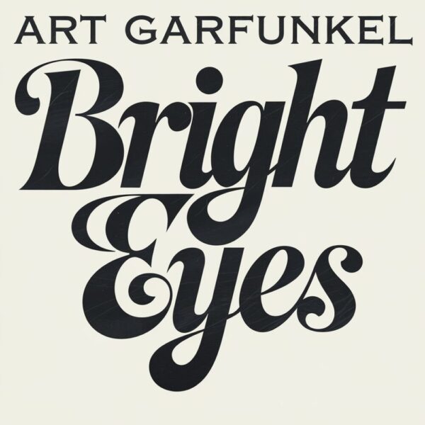 Art Garfunkel - Bright Eyes