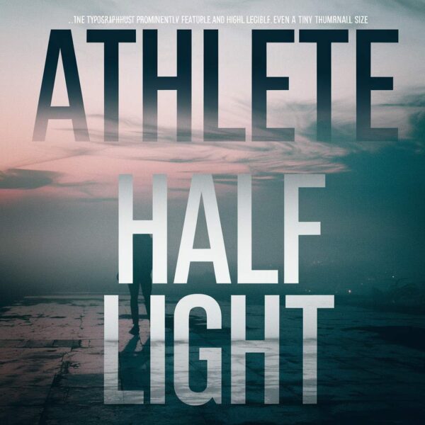 Athlete - Half Light