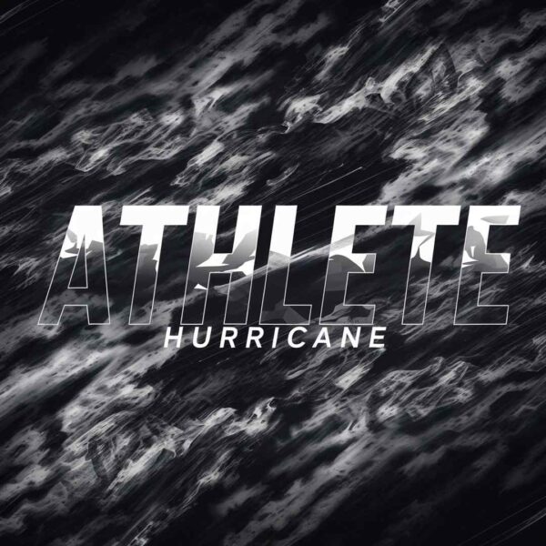 Athlete - Hurricane