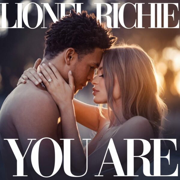 Lionel Richie - You Are