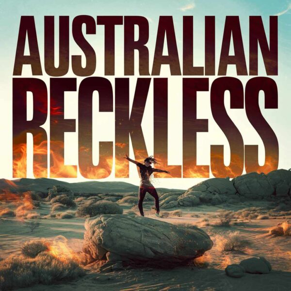Australian Crawl - Reckless